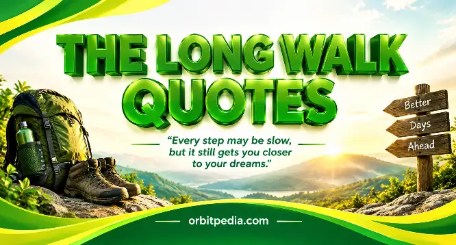 the long walk quotes